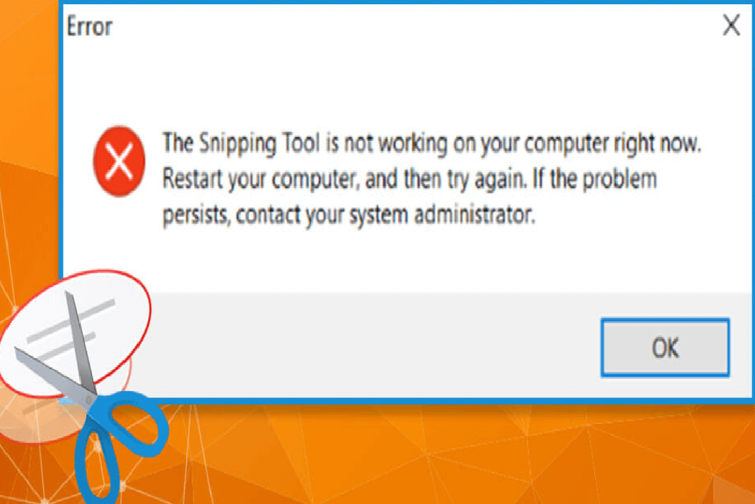 snipping tool not working