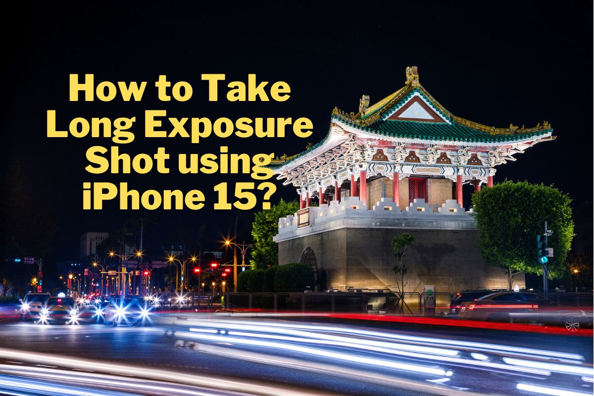 how-to-take-long-exposure-photo-in-iphone-15-ios-17